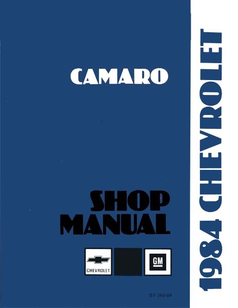 1984 Chevrolet Camaro Factory Shop Service Manual