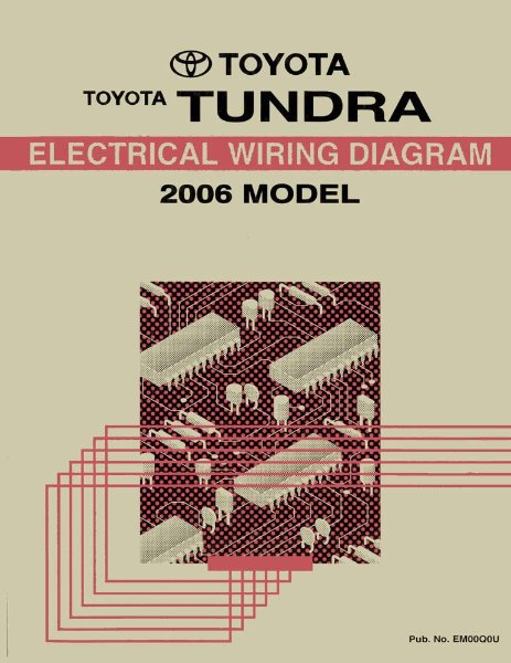2006 Toyota Tundra Wiring Diagrams Manual