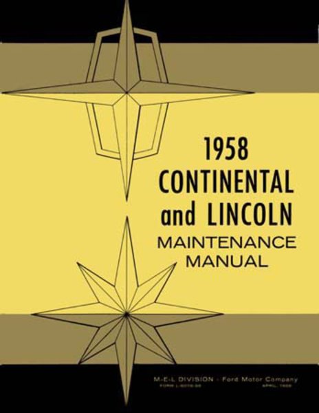 1958 Lincoln Capri, Continental, Premier Factory Shop Service Manual