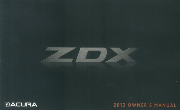 2013 Acura ZDX Owner's Manual