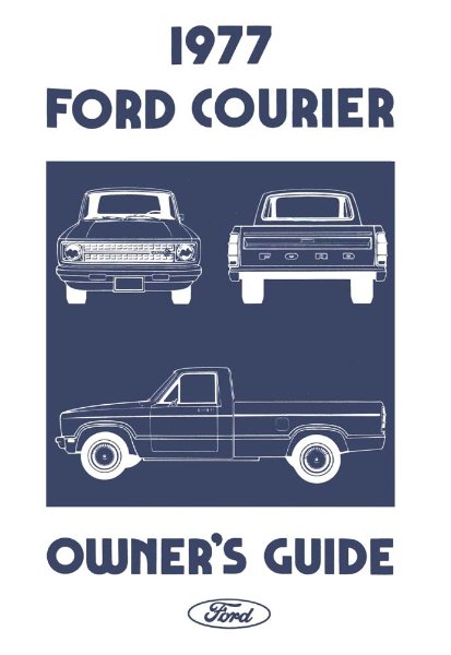 1977 Ford Courier Truck Owner's Manual