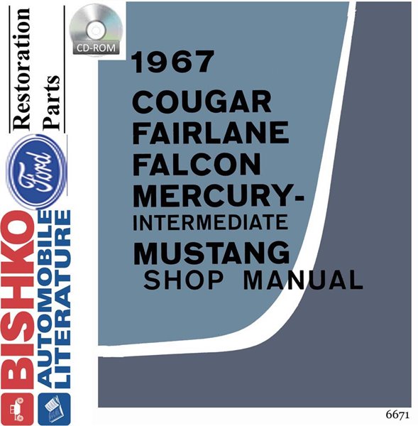 1967 Ford Fairlane Falcon Mustang Ranchero Mercury Shop Service Manual Book PDF