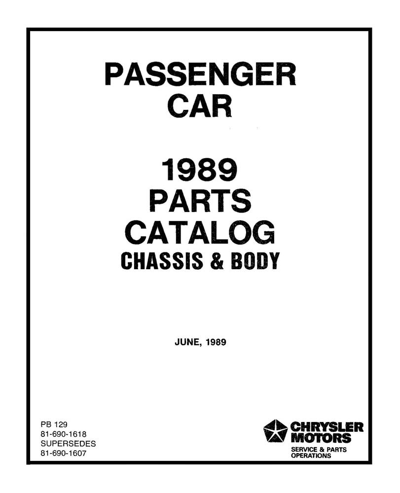 1989 Mopar Chrysler Dodge Plymouth Parts Numbers Book Guide Catalog Interchange