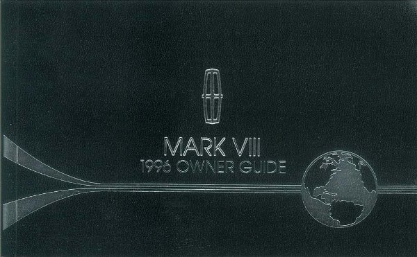 1996 Lincoln Mark VIII Owner's Manual