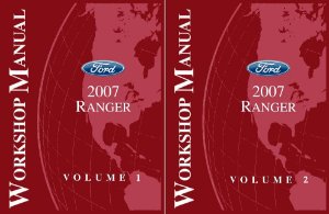 2007 Ford Truck RANGER Factory Shop Service Manual