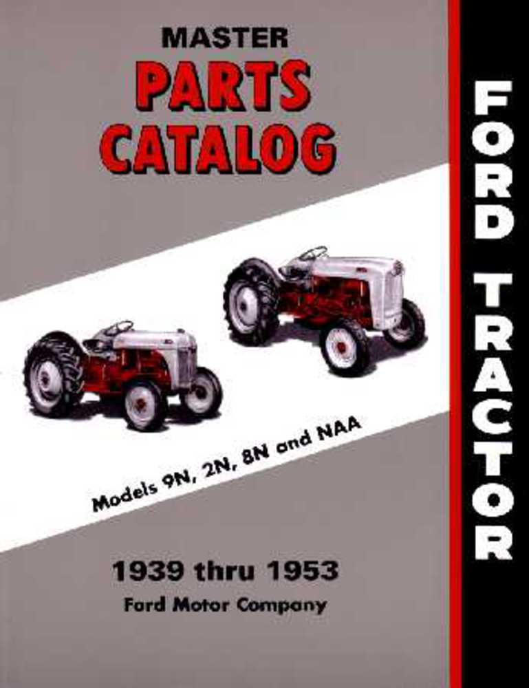 1939 1950 1951 1952 1953 Ford Tractor Parts Numbers Book List Guide Interchange