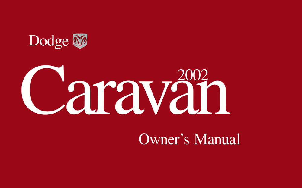 2002 Dodge Caravan Minivan Owners Manual User Guide Operator Book