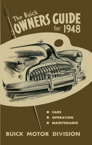 1948 Buick Roadmaster Series 70, Special Series 40, Super Series 50 Owner's Manual