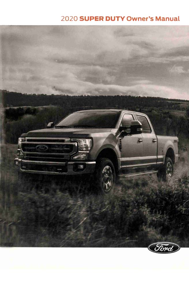 2020 Ford F-Super Duty, F-250-600 Truck Owners Manual User Guide