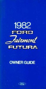 1982 Ford Fairmont, Futura Owner's Manual