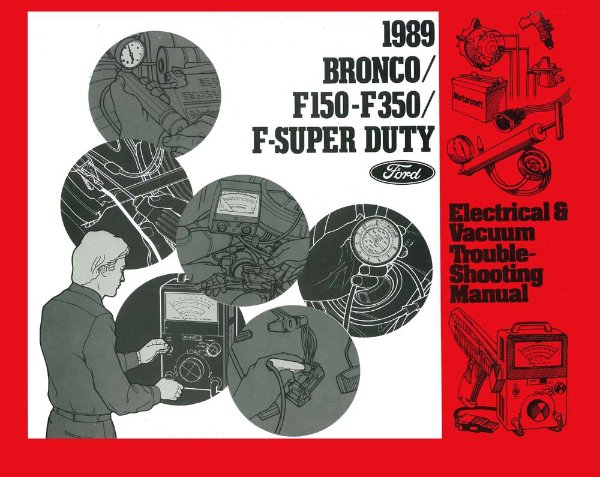 1989 Ford F-150, F-250, F-350 EVTM Wiring Diagrams Manual