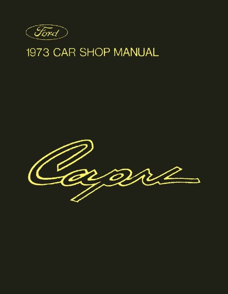 1973 Mercury Capri Factory Shop Service Manual