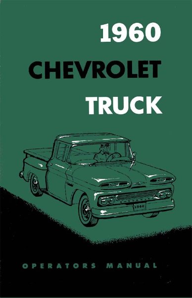 1960 Chevrolet Light Truck All Models Owner's Manual