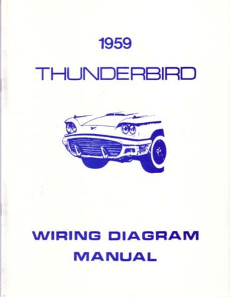1959 Ford Thunderbird Wiring Diagrams Manual