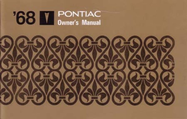 1968 Pontiac All Models Owner's Manual