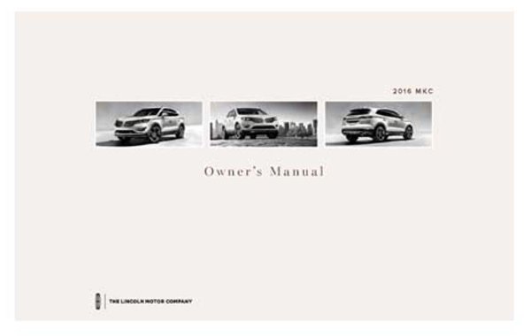 2016 Lincoln MKC Owner's Manual