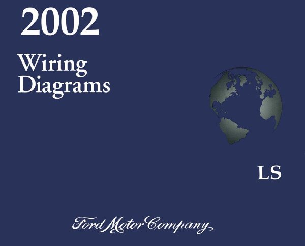 2002 Lincoln LS Wiring Diagrams Manual