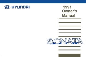 1991 Hyundai Sonata Owner's Manual
