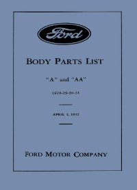 1928 1929 1930 1931 Ford A Aa Parts Numbers Book List Guide Interchange