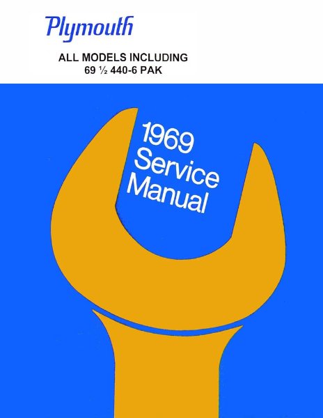 1969 Plymouth All Models Factory Shop Service Manual