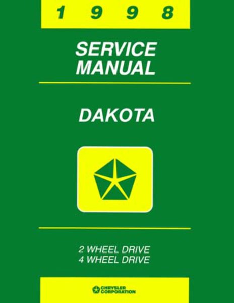 1998 Dodge Truck Dakota Factory Shop Service Manual