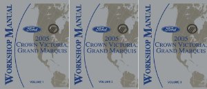 2005 Ford Crown Victoria, Town Car, Grand Marquis Factory Shop Service Manual