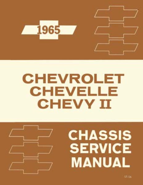 1965 Chevrolet Car NO CORVETTE OR CORVAIR - CHASSIS Factory Shop Service Manual