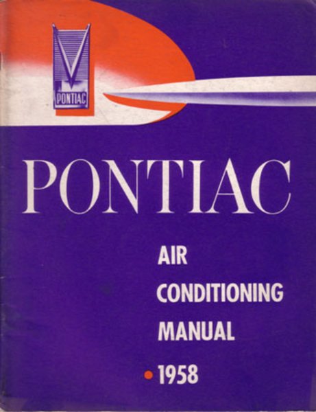 1958 Pontiac AIR CONDITIONING Factory Shop Service Manual
