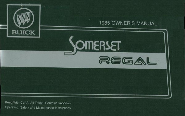 1985 Buick Somerest Regal Owner's Manual