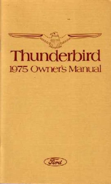 1975 Ford Thunderbird Owner's Manual
