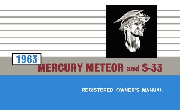 1963 Mercury Meteor, S-33 Owner's Manual