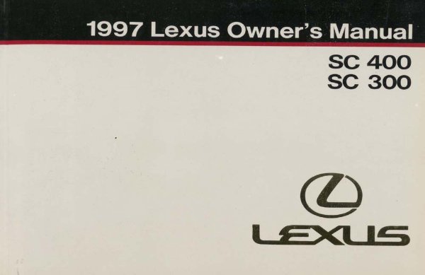 1997 Lexus SC 400, SC 300 Owner's Manual