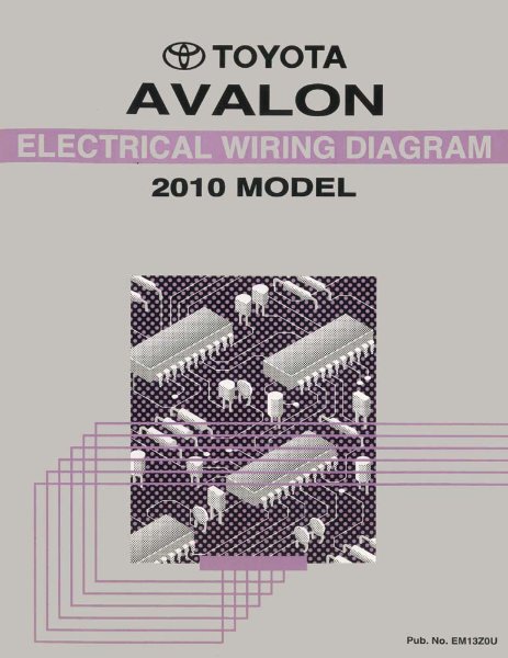 2010 Toyota Avalon Wiring Diagrams Manual