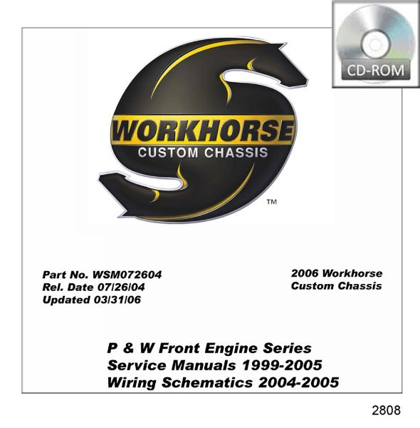 1999 2001 2003 2005 Workhorse All Models Except Diesel Pusher Service Manual PDF