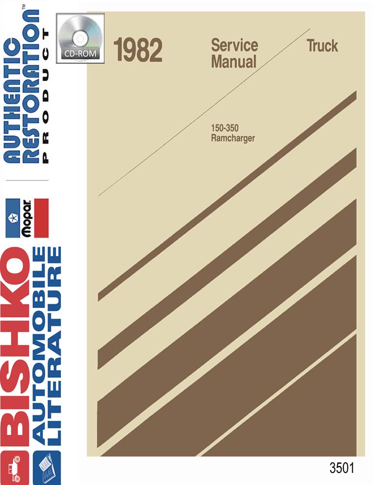 1982 Dodge D/W 100-350 Truck, Ramcharger Factory Shop Service Manual