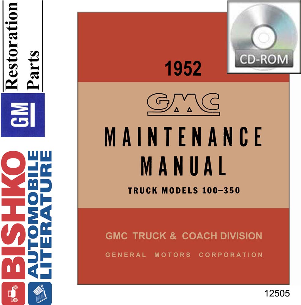 1952 GMC TRUCK MODELS 100-350 Body, Chassis & Electrical Service Manual