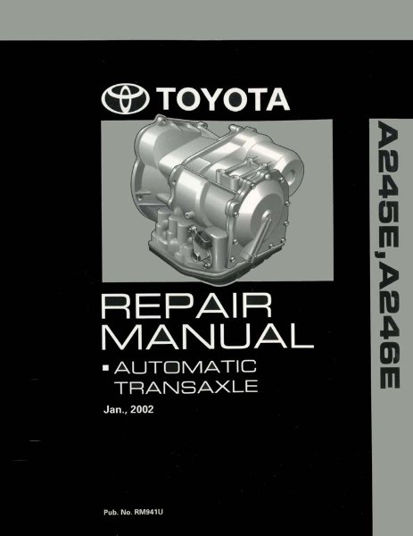 2003 Toyota A245E and A246E Factory Shop Service Manual