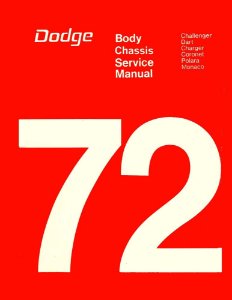 1972 Dodge All Models Factory Shop Service Manual