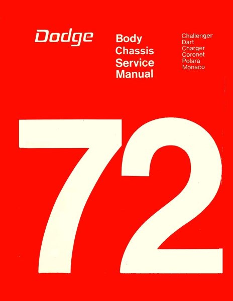 1972 Dodge All Models Factory Shop Service Manual