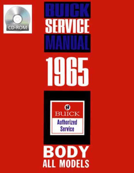 1965 Buick ALL MODELS - BODY Factory Shop Service Manual