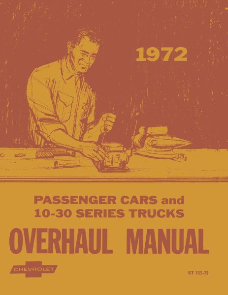 1972 Chevrolet All Car & Truck Models Factory Shop Service Manual