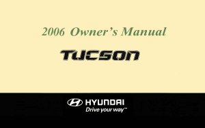2006 Hyundai Tucson Owner's Manual