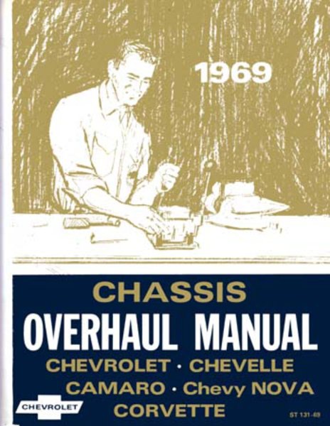 1969 Chevrolet Camaro, Chevelle, Corvette, Nova Factory Shop Service Manual