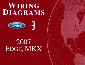 2007 Ford Edge, Lincoln MKX Wiring Diagrams Manual