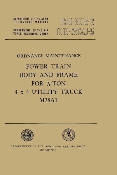 1952–1957 Jeep Military Jeeps Factory Shop Service Manual