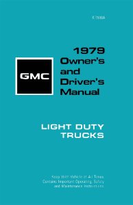 1979 GMC C/K 10, C/K 20, C/K 30 Owner's Manual