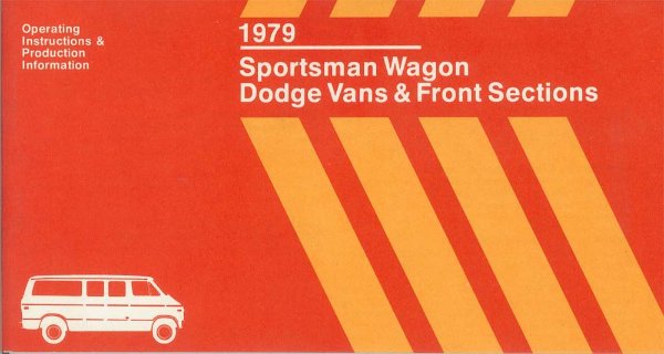 1979 Dodge Dodge Van, Sportsman Wagon Owner's Manual
