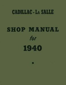 1940 Cadillac LASALLE - ALL MODELS - CHASSIS Factory Shop Service Manual