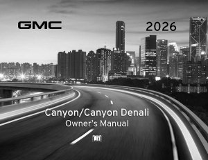 2026 GMC Canyon, Canyon Denali Owner's Manual