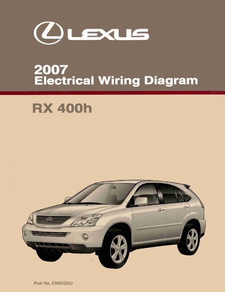 2007 Lexus RX 400h Wiring Diagrams Manual